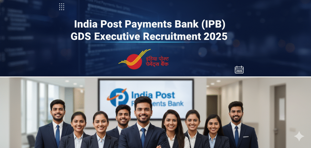 India Post Payments Bank (IPPB) GDS Executive Recruitment 2025